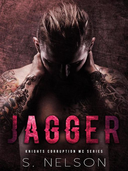 Title details for Jagger by S. Nelson - Available